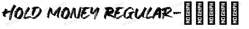 Hold Money Regular字体转换